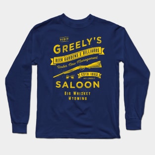 Greely's Saloon Long Sleeve T-Shirt